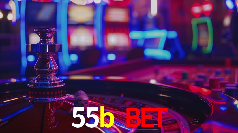 55b bet